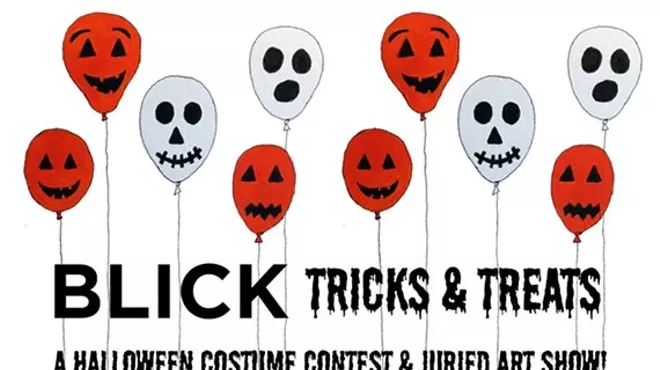 Image: Blick Tricks & Treats: a juried artshow & costume contest