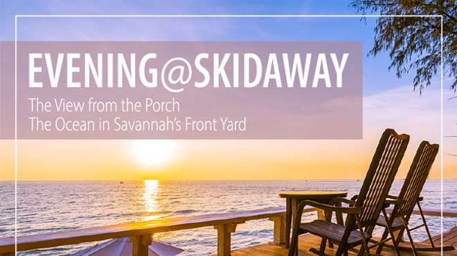 Evening @ Skidaway - The Ocean in Savannah's Front Yard