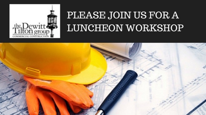 Public Workshop and Luncheon on the Critical Steps to Starting a Commercial Construction Project