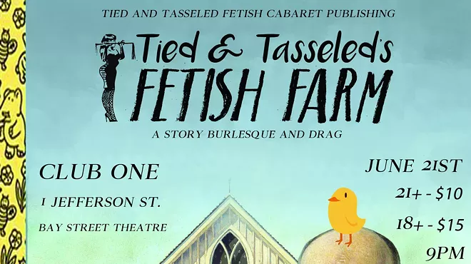 Image: Tied and Tasseled Fetish Cabaret w/ the Fetish Farm