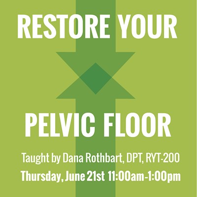 Restore Your Pelvic Floor