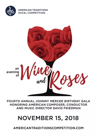 Image: American Traditions Competition Jonny Mercer Birthday Gala: "An Evening of Wine and Roses"