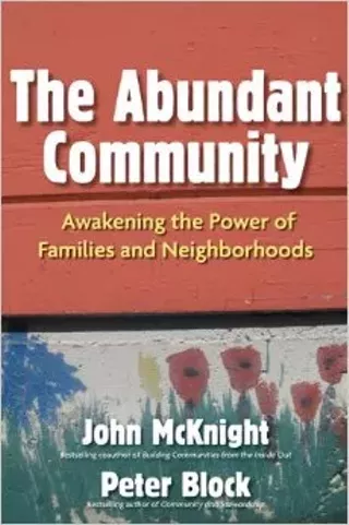 Image: The Abundant Community with John McKnight