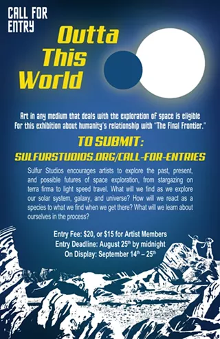 Image: Call for Entries for "Outta This World"
