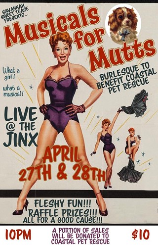 The Savannah Sweet Tease Burlesque Revue w/ Musicals for Mutts