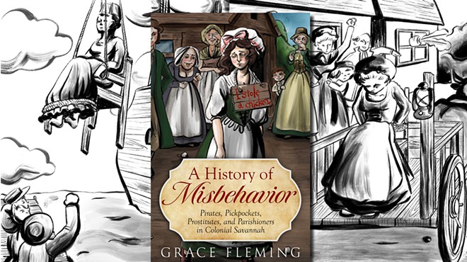 A HISTORY OF MISBEHAVIOR: Local author explores Savannah’s early, dark underbelly in new book