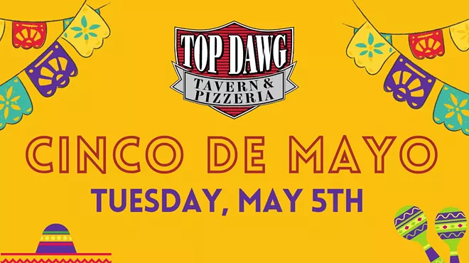 Image: Celebrate Cinco de Mayo at Top Dawg Tavern & Pizzeria on Hilton Head Island