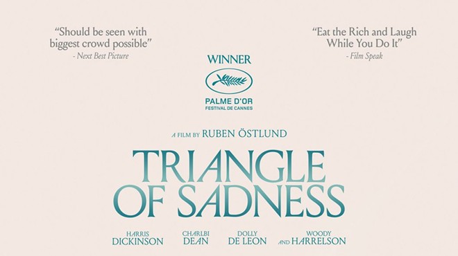 CinemaSavannah Presents  TRIANGLE OF SADNESS