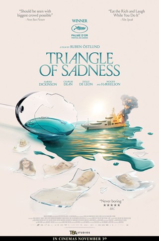 CinemaSavannah Presents  TRIANGLE OF SADNESS