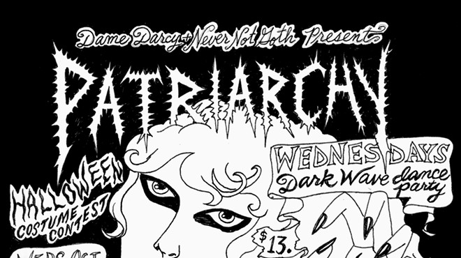 Dame Darcy:’s Wednesdays’ Dark Wave Halloween Dance Party Featuring 'Patriarchy' (From Los Angeles)