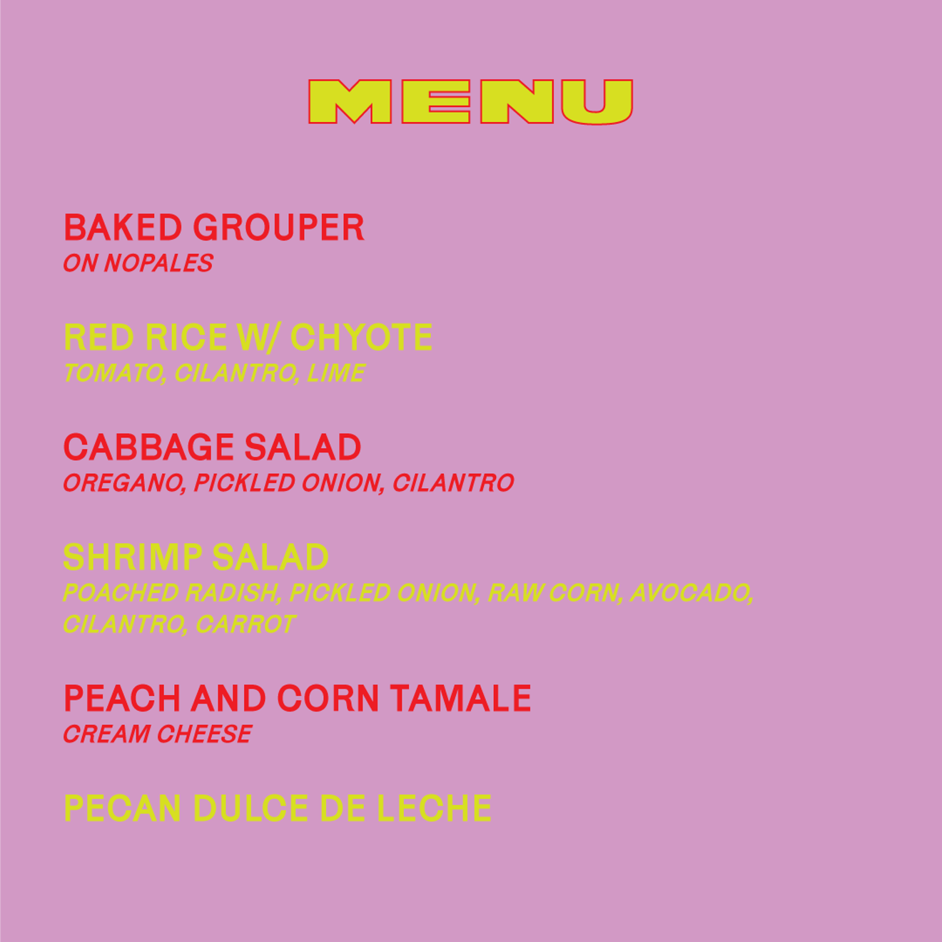 Dinner Menu prepared by Victoria Filsaime and Sam Schmidt