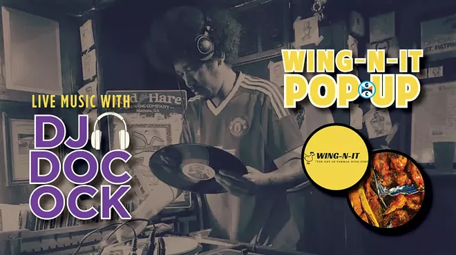 Image: DJ Doc Ock + Wing N It Pop-up!