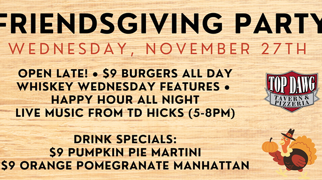 Image: Friendsgiving Party at Top Dawg Tavern & Pizzeria on HHI