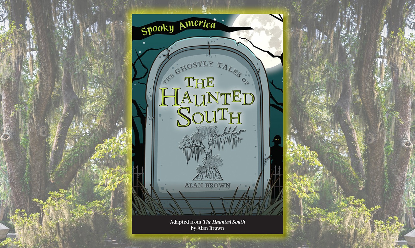 “The Ghostly Tales of The Haunted South” written by Dr. Alan Brown