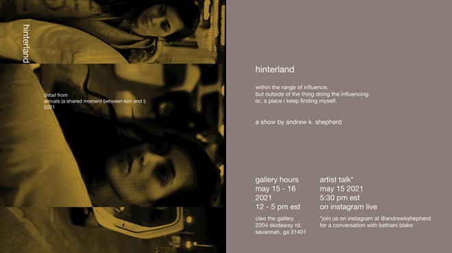 Hinterland - a show by Andrew K. Shepherd at Cleo the Gallery