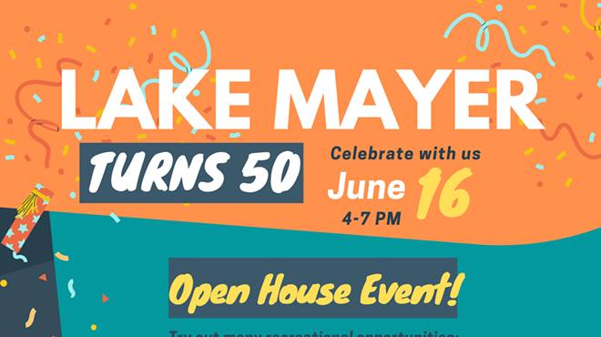 Lake Mayer Turns 50!