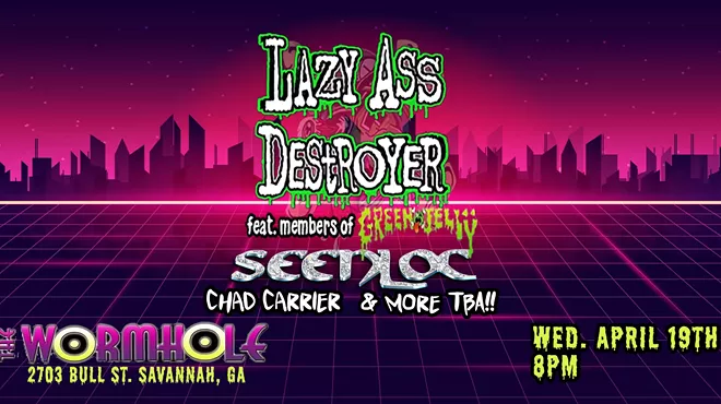 Image: Lazy Ass Destroyer/Seenloc/Chad Carrier & More @ The Wormhole