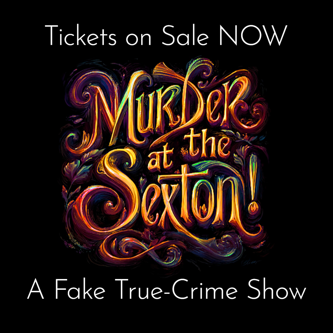 instagram_-_murder_at_the_sexton_poster.png