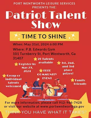 Image: Port Wentworth Leisure Services Presents the: Patriot Talent Show