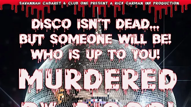 Image: Savannah Cabaret: Murdered by Disco!