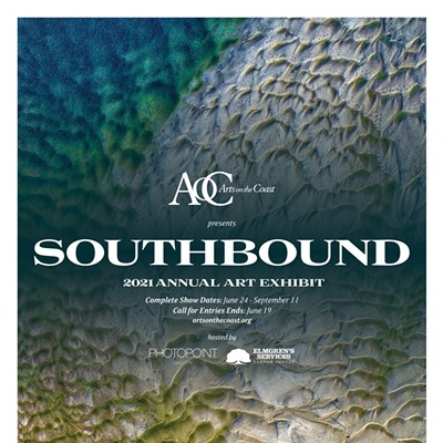 Southbound - 2021 Arts on the Coast Annual Exhibit Opening Reception