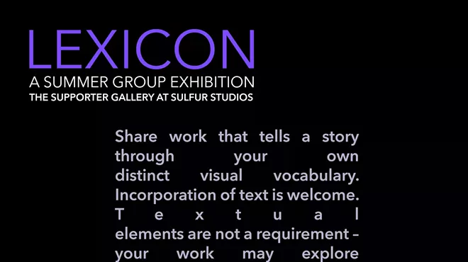 Image: Supporter Call for Entry: "Lexicon," A Summer Group Exhibition