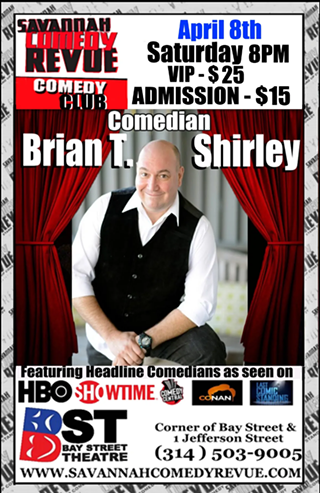 Image: Svannah Comedy Revue Presents Comedian/Actor Brian T Shirley