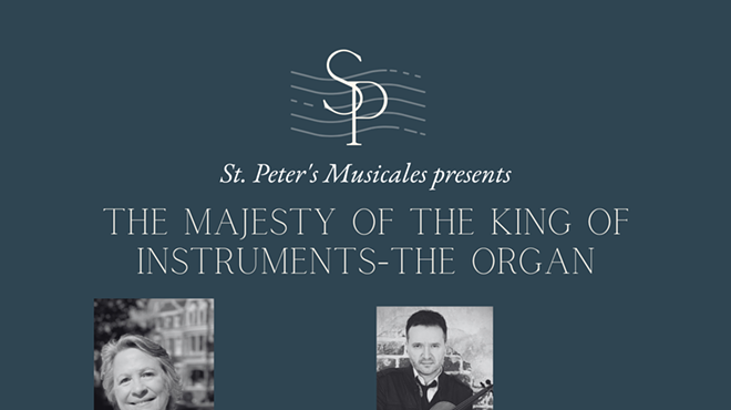 The Majesty of the King of Instruments-The Organ