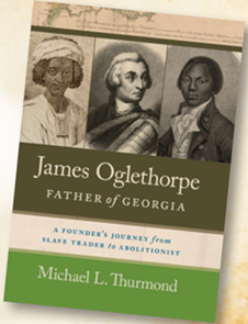 Discover Fresh Perspectives on Georgia's Founder, James Oglethorpe