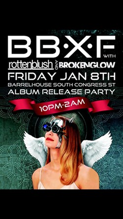 BBXF's album release party featuring Broken Glow and Rottenblush @Barrelhouse South