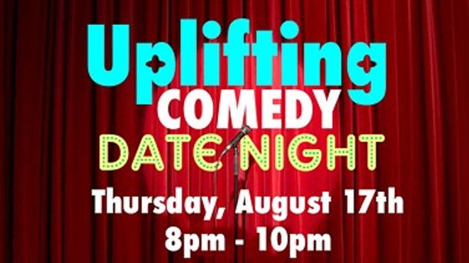 Uplifting Comedy Date Night